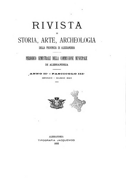 Rivista di storia, arte, archeologia della provincia di Alessandria periodico semestrale della commissione municipale di Alessandria