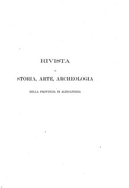 Rivista di storia, arte, archeologia della provincia di Alessandria periodico semestrale della commissione municipale di Alessandria