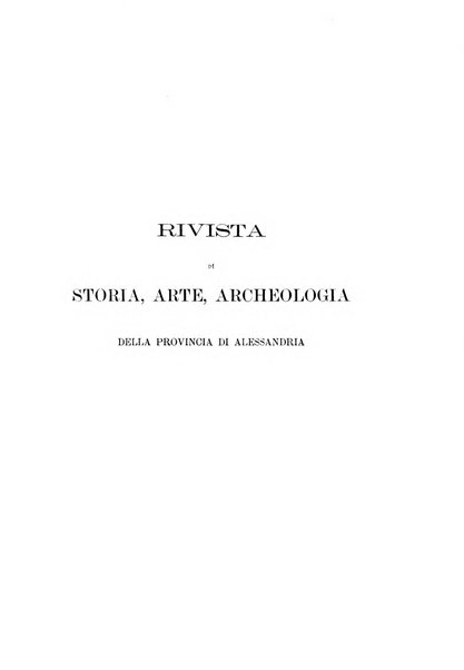 Rivista di storia, arte, archeologia della provincia di Alessandria periodico semestrale della commissione municipale di Alessandria