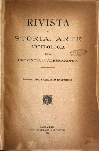 Rivista di storia, arte, archeologia della provincia di Alessandria periodico semestrale della commissione municipale di Alessandria