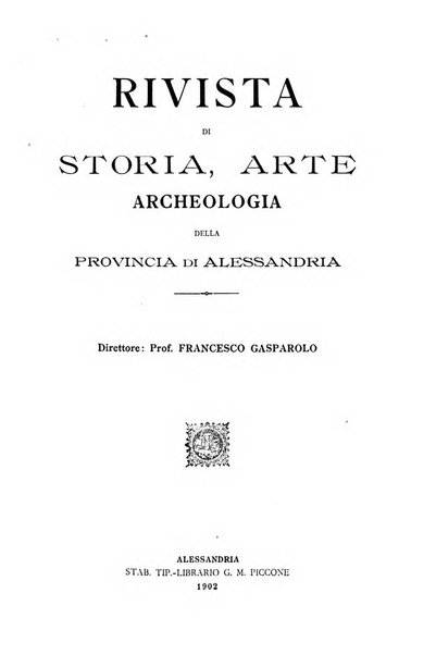 Rivista di storia, arte, archeologia della provincia di Alessandria periodico semestrale della commissione municipale di Alessandria