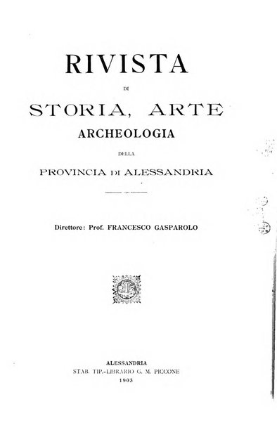 Rivista di storia, arte, archeologia della provincia di Alessandria periodico semestrale della commissione municipale di Alessandria