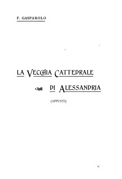 Rivista di storia, arte, archeologia della provincia di Alessandria periodico semestrale della commissione municipale di Alessandria