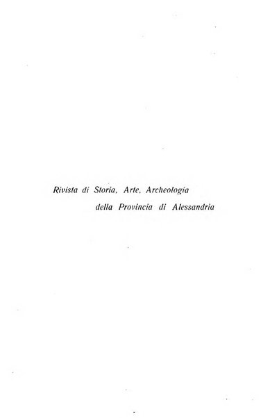 Rivista di storia, arte, archeologia della provincia di Alessandria periodico semestrale della commissione municipale di Alessandria