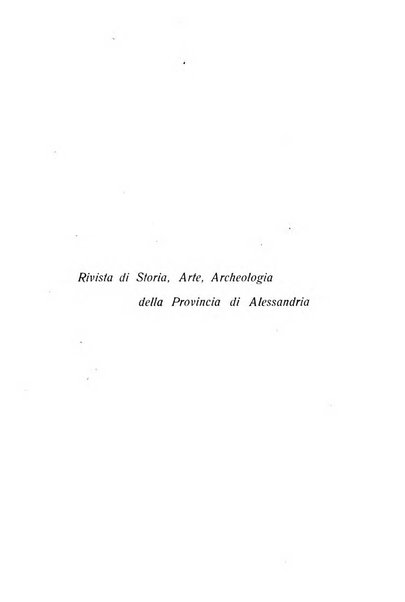 Rivista di storia, arte, archeologia della provincia di Alessandria periodico semestrale della commissione municipale di Alessandria