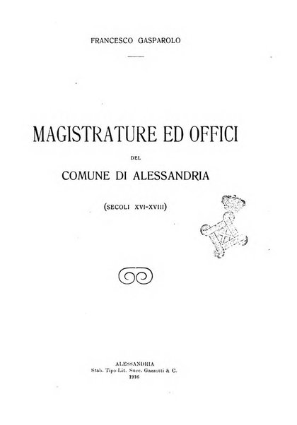 Rivista di storia, arte, archeologia della provincia di Alessandria periodico semestrale della commissione municipale di Alessandria