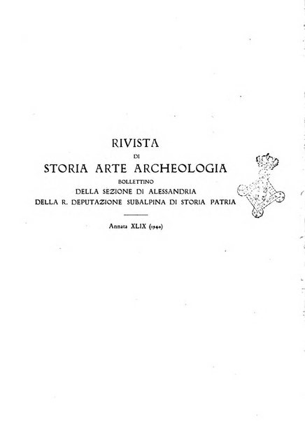 Rivista di storia, arte, archeologia della provincia di Alessandria periodico semestrale della commissione municipale di Alessandria