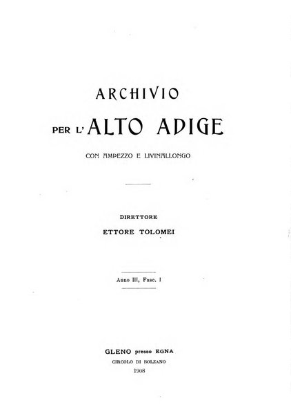 Archivio per l'Alto Adige con Ampezzo e Livinallongo