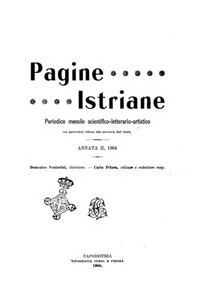 Pagine istriane periodico scientifico letterario-artistico