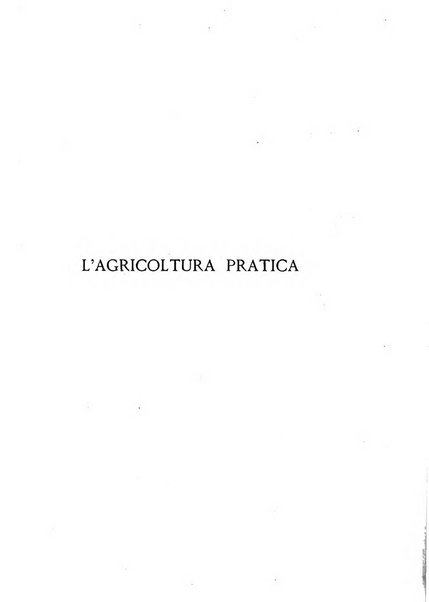 L'agricoltura pratica organo ufficiale del Comizio agrario di Firenze