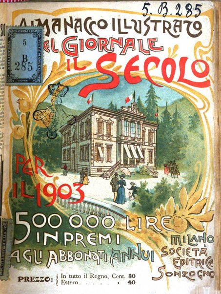 Almanacco illustrato del giornale Il secolo