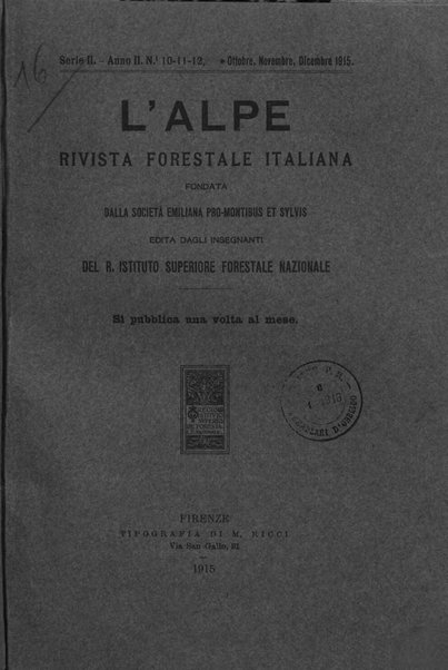 L'alpe rivista forestale italiana fondata dalla Società emiliana pro-montibus et sylvis