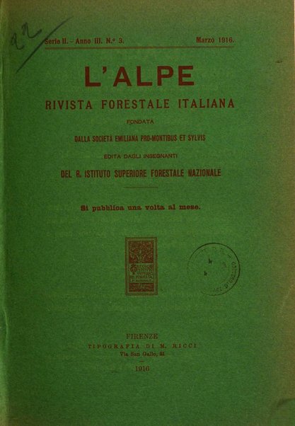 L'alpe rivista forestale italiana fondata dalla Società emiliana pro-montibus et sylvis