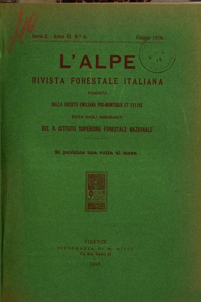 L'alpe rivista forestale italiana fondata dalla Società emiliana pro-montibus et sylvis