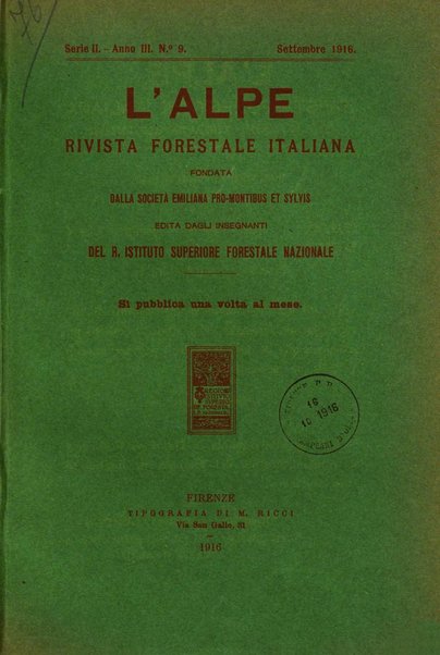 L'alpe rivista forestale italiana fondata dalla Società emiliana pro-montibus et sylvis