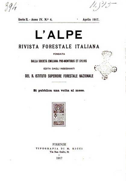 L'alpe rivista forestale italiana fondata dalla Società emiliana pro-montibus et sylvis