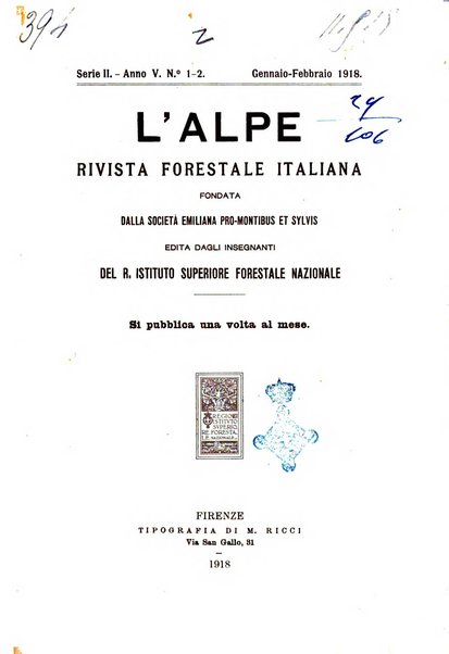 L'alpe rivista forestale italiana fondata dalla Società emiliana pro-montibus et sylvis