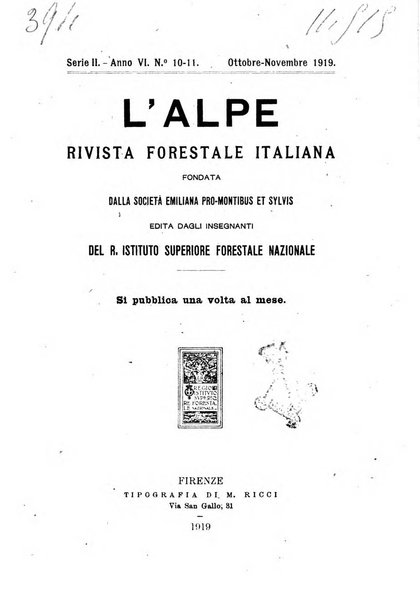 L'alpe rivista forestale italiana fondata dalla Società emiliana pro-montibus et sylvis