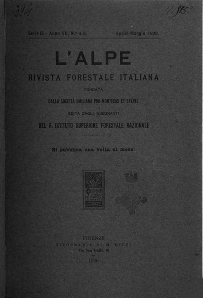 L'alpe rivista forestale italiana fondata dalla Società emiliana pro-montibus et sylvis