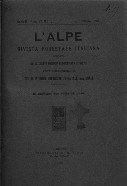 L'alpe rivista forestale italiana fondata dalla Società emiliana pro-montibus et sylvis