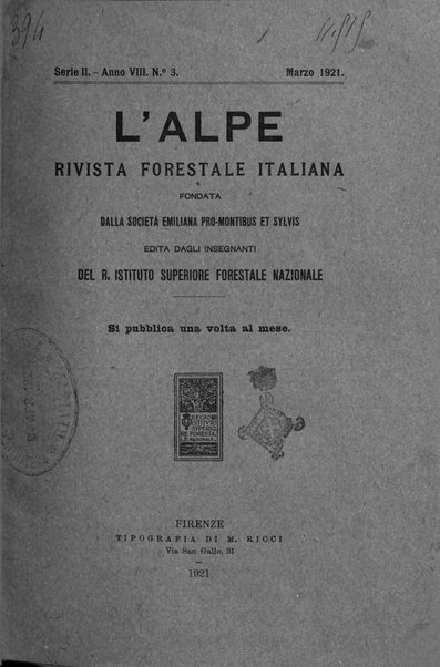 L'alpe rivista forestale italiana fondata dalla Società emiliana pro-montibus et sylvis