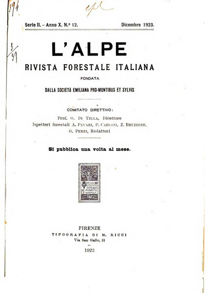 L'alpe rivista forestale italiana fondata dalla Società emiliana pro-montibus et sylvis