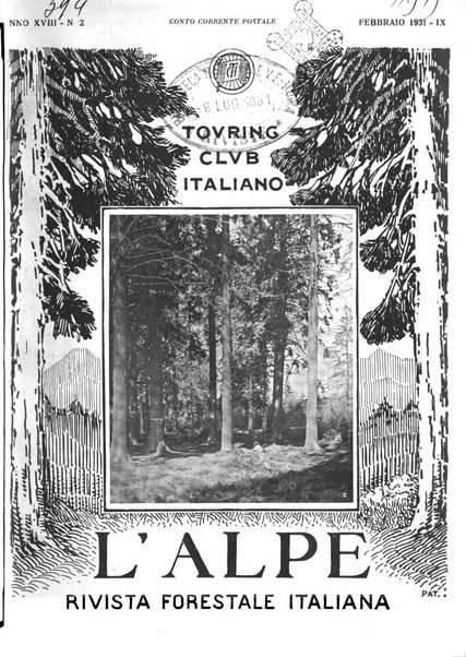 L'alpe rivista forestale italiana fondata dalla Società emiliana pro-montibus et sylvis