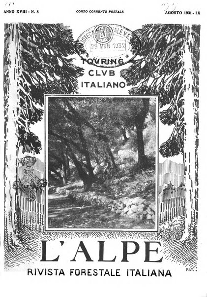 L'alpe rivista forestale italiana fondata dalla Società emiliana pro-montibus et sylvis