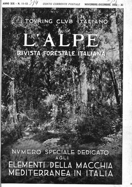 L'alpe rivista forestale italiana fondata dalla Società emiliana pro-montibus et sylvis