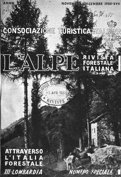 L'alpe rivista forestale italiana fondata dalla Società emiliana pro-montibus et sylvis