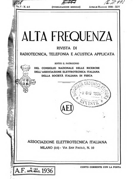 Alta frequenza rivista di radiotecnica, telefonia e acustica applicata