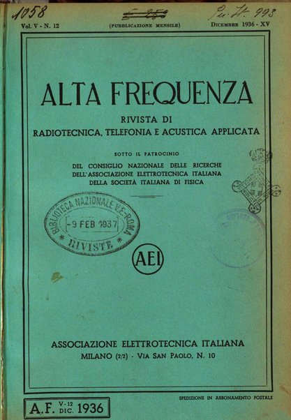 Alta frequenza rivista di radiotecnica, telefonia e acustica applicata