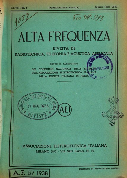 Alta frequenza rivista di radiotecnica, telefonia e acustica applicata