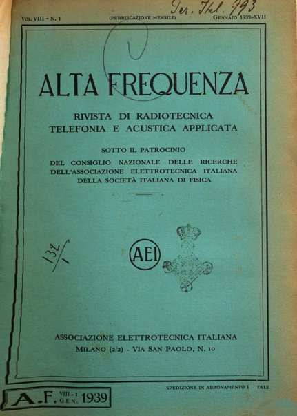 Alta frequenza rivista di radiotecnica, telefonia e acustica applicata