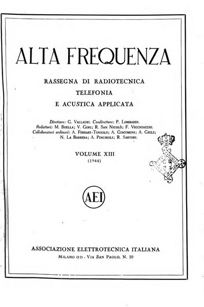 Alta frequenza rivista di radiotecnica, telefonia e acustica applicata