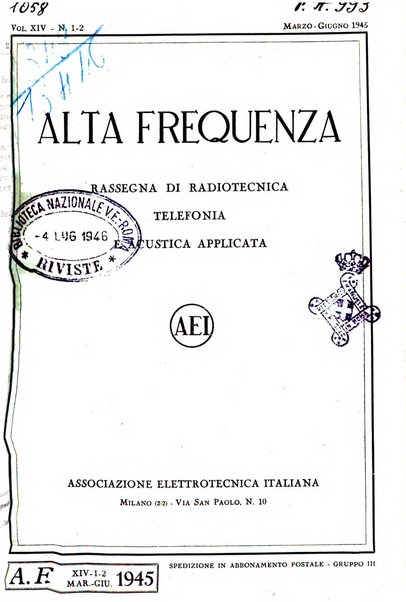 Alta frequenza rivista di radiotecnica, telefonia e acustica applicata