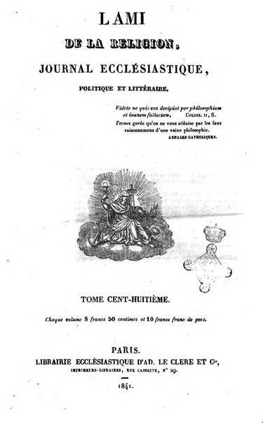 L'ami de la religion journal et revue ecclesiastique, politique et litteraire