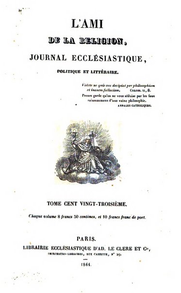 L'ami de la religion journal et revue ecclesiastique, politique et litteraire