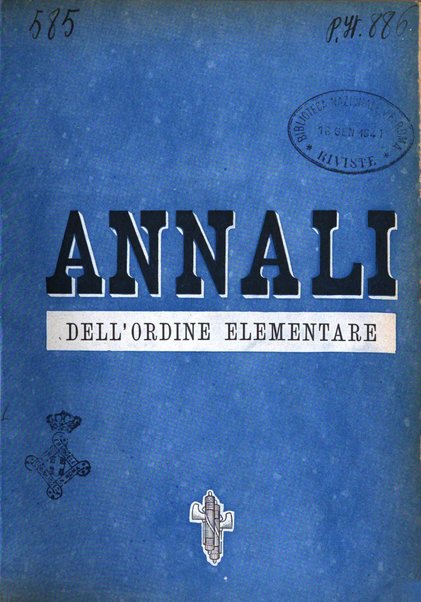 Annali dell'istruzione elementare rassegna bimestrale della Direzione generale per l'istruzione elementare