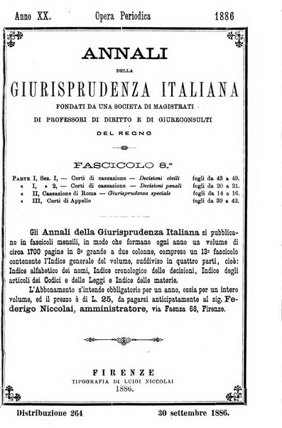 Annali della giurisprudenza italiana raccolta generale delle decisioni delle Corti di cassazione e d'appello in materia civile, criminale, commerciale, di diritto pubblico e amministrativo, e di procedura civile e penale