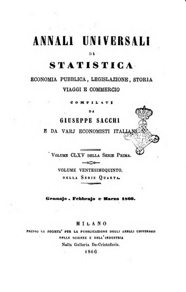 Annali universali di statistica, economia pubblica, legislazione, storia, viaggi e commercio