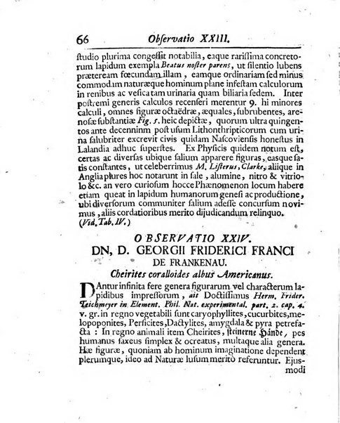 Acta physico-medica Academiae caesareae leopoldino-carolinae naturae curiosorum exhibentia ephemerides sive oservationes historias et experimenta a celeberrimis Germaniae et exterarum regionum viris habita et communicata..