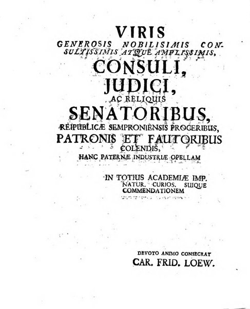 Acta physico-medica Academiae caesareae leopoldino-carolinae naturae curiosorum exhibentia ephemerides sive oservationes historias et experimenta a celeberrimis Germaniae et exterarum regionum viris habita et communicata..