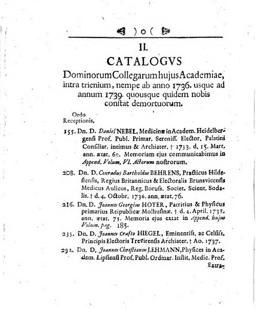 Acta physico-medica Academiae caesareae leopoldino-carolinae naturae curiosorum exhibentia ephemerides sive oservationes historias et experimenta a celeberrimis Germaniae et exterarum regionum viris habita et communicata..