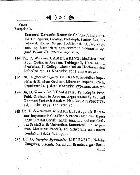 Acta physico-medica Academiae caesareae leopoldino-carolinae naturae curiosorum exhibentia ephemerides sive oservationes historias et experimenta a celeberrimis Germaniae et exterarum regionum viris habita et communicata..