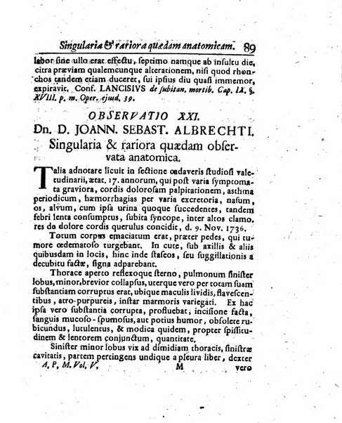 Acta physico-medica Academiae caesareae leopoldino-carolinae naturae curiosorum exhibentia ephemerides sive oservationes historias et experimenta a celeberrimis Germaniae et exterarum regionum viris habita et communicata..