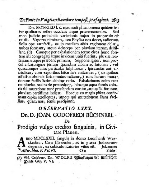 Acta physico-medica Academiae caesareae leopoldino-carolinae naturae curiosorum exhibentia ephemerides sive oservationes historias et experimenta a celeberrimis Germaniae et exterarum regionum viris habita et communicata..