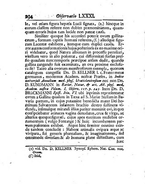 Acta physico-medica Academiae caesareae leopoldino-carolinae naturae curiosorum exhibentia ephemerides sive oservationes historias et experimenta a celeberrimis Germaniae et exterarum regionum viris habita et communicata..