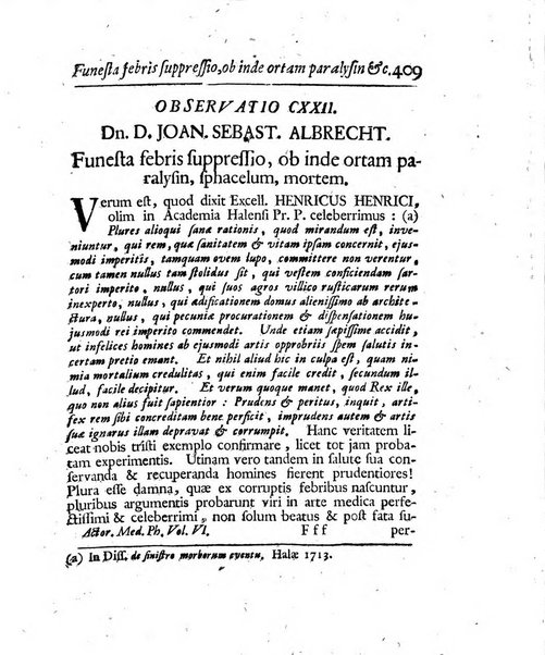 Acta physico-medica Academiae caesareae leopoldino-carolinae naturae curiosorum exhibentia ephemerides sive oservationes historias et experimenta a celeberrimis Germaniae et exterarum regionum viris habita et communicata..