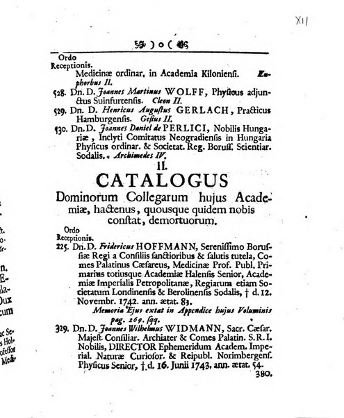 Acta physico-medica Academiae caesareae leopoldino-carolinae naturae curiosorum exhibentia ephemerides sive oservationes historias et experimenta a celeberrimis Germaniae et exterarum regionum viris habita et communicata..